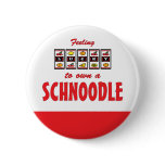 Lucky to Own a Schnoodle Fun Dog Design Button