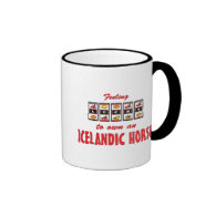 Lucky to Own an Icelandic Horse Fun Design Coffee Mug
