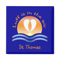Luffers Sunset_Luff is in the air St. Thomas magnets