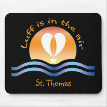 Luffers Sunset_Luff is in the air St. Thomas Mouse Pad