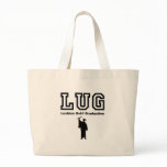 LUG - lesbian until graduation bags