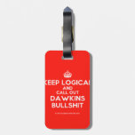[Crown] keep logical and call out dawkins bullshit  Luggage Tags