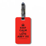 [Crown] keep calm and love abby xx  Luggage Tags