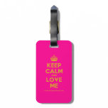 [Crown] keep calm and love me  Luggage Tags