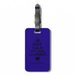 [Crown] keep calm and adore lujain.k [Love heart]  Luggage Tags