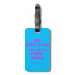 [No Crown] keep calm and live in a pinne- apple  Luggage Tags