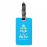[Crown] keep calm and shop online  Luggage Tags