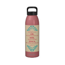 Luke 11:9 drinking bottle