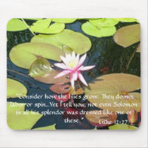 Luke 12:27 water lily mousepad