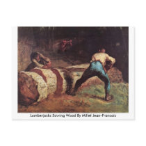 Lumberjacks Sawing Wood By Millet Jean-Francois Post Card