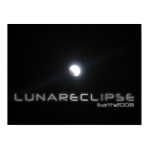 Lunar Eclipse 2008 by crispgraphicdesign.com posters