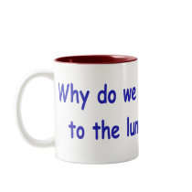 Lunatic fringe mug