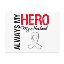 Lung & Bone Cancer - Always My Hero My Husband Post Cards