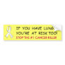 Lung Cancer Awareness Bumper Sticker