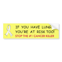 Lung Cancer Awareness Bumper Sticker bumper stickers