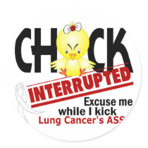 Lung Cancer Chick Interrupted 2 stickers by awarenessgifts Lung Cancer Chick Interrupted 2 stickers