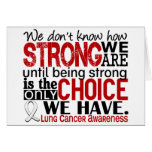 Lung Cancer How Strong We Are Greeting Cards