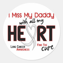 Lung Cancer I Miss My Daddy Sticker