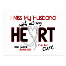 Lung Cancer I Miss My Husband Post Card