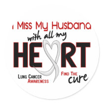 Lung Cancer I Miss My Husband Sticker