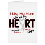 Lung Cancer I Miss My Mom Greeting Card