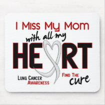 Lung Cancer I Miss My Mom Mouse Mat