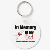 Lung Cancer In Memory of My Dad keychains by shopforawareness Lung Cancer In Memory of My Dad keychains