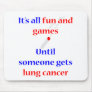 Lung Cancer Mousepad