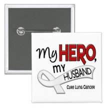 Lung Cancer MY HERO MY HUSBAND 42 Button