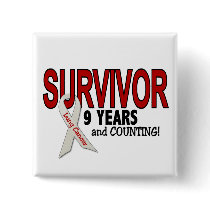 Lung Cancer Survivor 9 Years buttons by awarenessgifts Lung Cancer Survivor 9 Years buttons