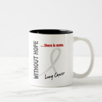 Lung Cancer Without Hope 1 mugs
