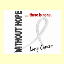 Lung Cancer Without Hope 1 postcards
