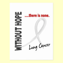 Lung Cancer Without Hope 1 postcards