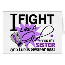 Lupus Fight Like A Girl For My Sister 11 Greeting Card
