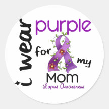 Lupus I WEAR PURPLE FOR MY MOM 43 Stickers