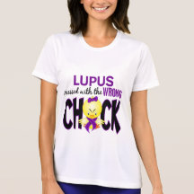 Lupus Messed With The Wrong Chick Tee Shirt