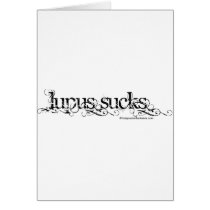 Lupus Sucks Greeting Card