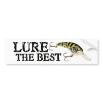 Lure the Best bumper stickers