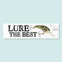 Lure the Best bumper stickers