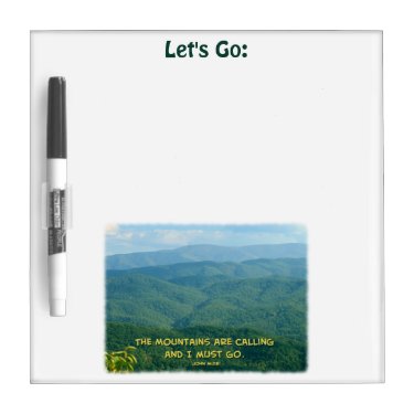 Lush Green Smoky Mtns /Mtns Calling! Dry Erase Board