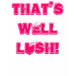 LUSH t-shirts