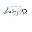 Lust 4 Life Foundation t-shirts
