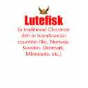 lutefisk_traditional t-shirts by nordic_gift_shop lutefisk_traditional t-shirts