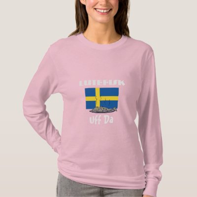 Lutefisk: Uff Da t-shirt