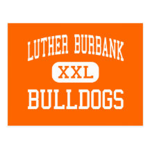 Luther Burbank - Bulldogs - High - San Antonio Post Cards