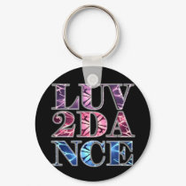 LUV 2 DANCE keychains by liz5384 LUV 2 DANCE keychains