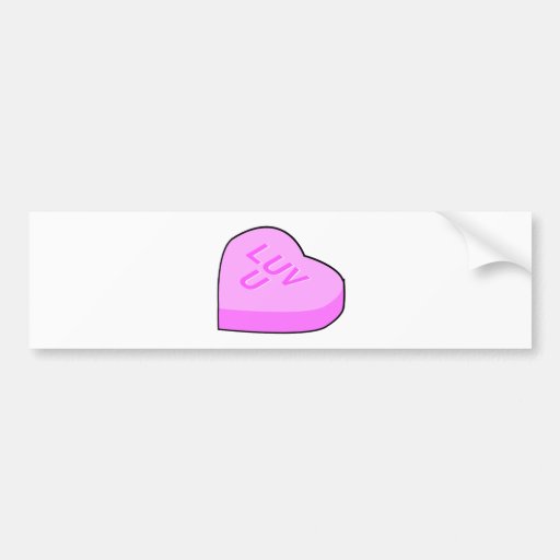 luv u candy conversation heart bumper stickers