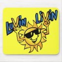 Luvin Livin Sun Graphic Yellow Mouse Pad mousepads