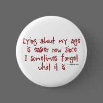 Lying About My Age buttons