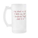 Lying About My Age mugs